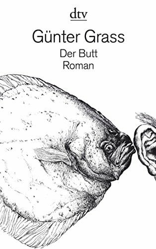 Grass, Günter Der Butt: Roman