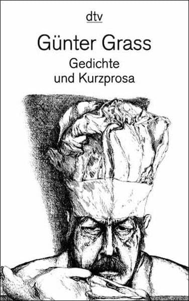 Grass, Günter Gedichte und Kurzprosa