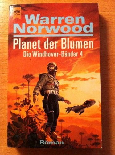 Norwood, Warren Planet der Blumen Die Windhover - Bänder 4