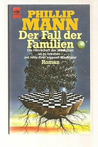 Mann, Phillip Der Fall der Familien