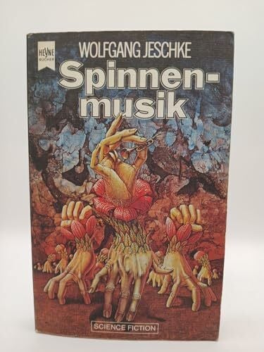 Jeschke, Wolfgang Spinnenmusik.