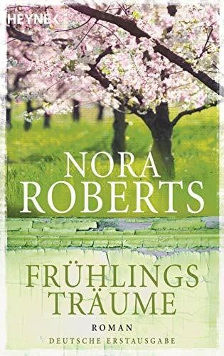 Marburger, Katrin Frühlingsträume: Roman (Die Jahreszeiten-Reihe, Band 1)