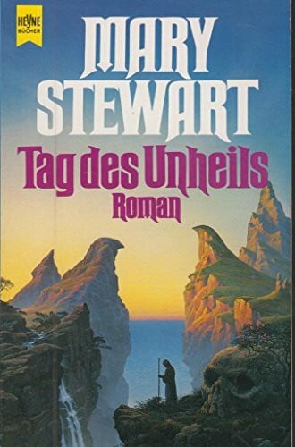 Mary Stewart Tag des Unheils. Roman.