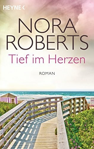 Merschmann, Brigitta Tief im Herzen: Quinn 1 - Roman (Die Quinn-Saga, Band 1)