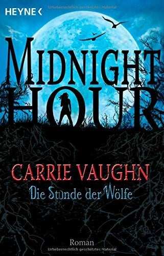 Ute Brammertz Die Stunde der Wölfe: Midnight Hour 1 - Roman