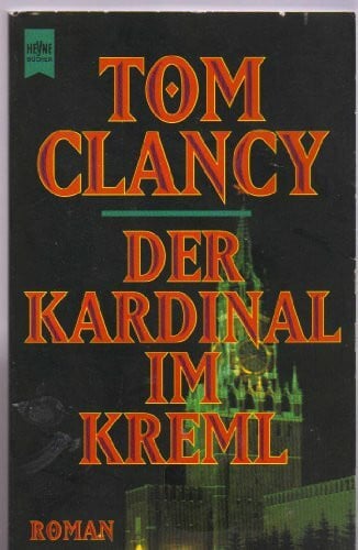 Clancy, Tom Der Kardinal im Kreml