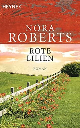 Reiter, Bea Rote Lilien: Roman (Die Garten-Eden-Trilogie, Band 3)