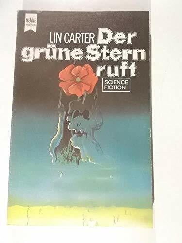 Carter, Lin Der grüne Stern ruft. Grüner Stern-Zyklus 02.
