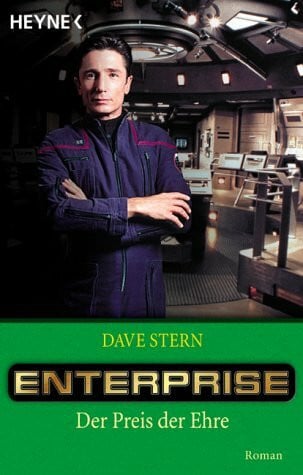 Stern, Dave Der Preis der Ehre (Enterprise, Band 3)