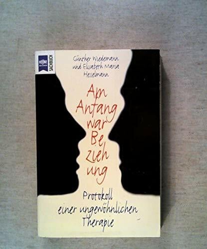 Wiedemann Günther und Elisabeth M. Hesselmann Am Anfang war Beziehung