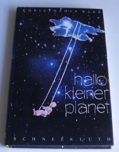 Barr, Christopher Hallo, kleiner Planet