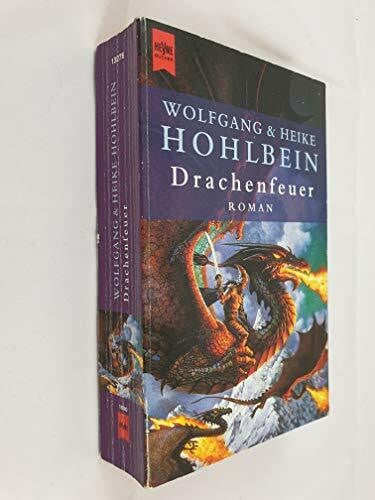 Hohlbein, Heike Drachenfeuer: Roman