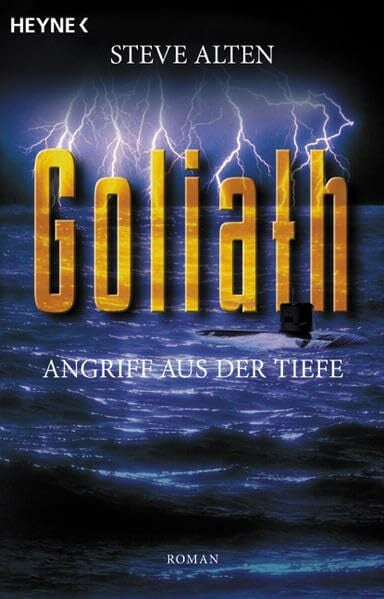 Alten, Steve Goliath: Angriff aus der Tiefe