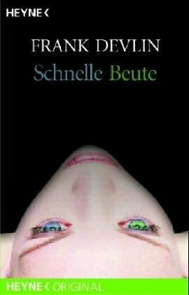 Merk, Thomas A. Schnelle Beute: Roman