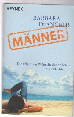 DeAngelis, Barbara Männer: Die geheimen Wünsche des anderen Geschlechts