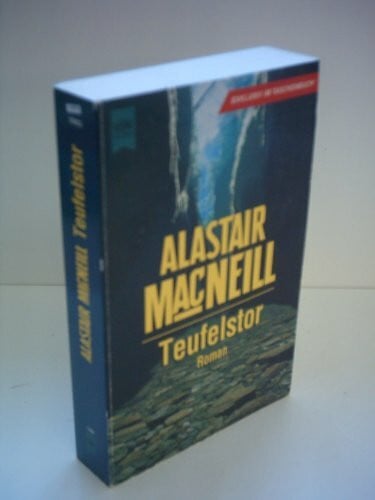 MACNEILL, ALASTAIR Teufelstor