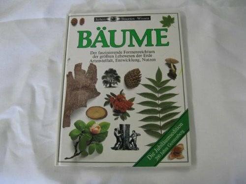 Burnie, David Bäume. Der faszinierende Formenreichtum der grössten Lebewesen der Erde. Artenvielfalt, Entwicklung, Nutzen