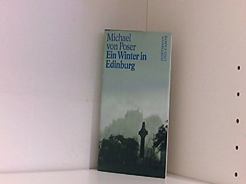 Poser, Michael von Ein Winter in Edinburg
