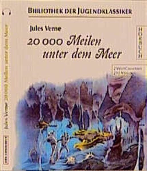 Eckardt, Hans 20000 Meilen unter dem Meer: Nacherzählung (Bibliothek der Jugendklassiker - Hörbuch)