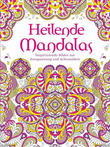 Igloo Books GmbH Heilende Mandalas: Mandala Malbuch