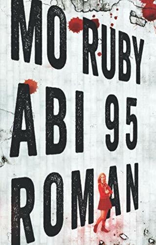 Ruby, Mo Abi 95