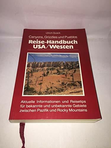 Quack, Ulrich Reise-Handbuch USA /Westen