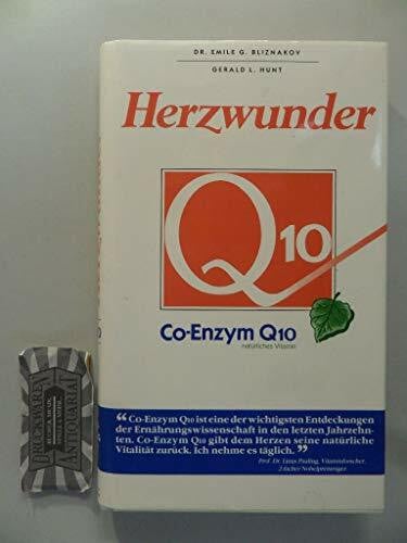 Becher, Jochen Herzwunder Co-Enzym Q 10: Der natürliche Herzschutz