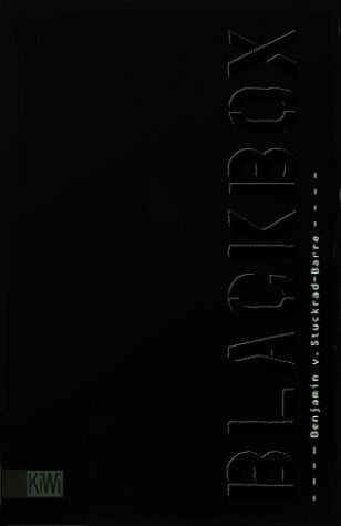 Stuckrad-Barre, Benjamin von Blackbox: Unerwartete Systemfehler (KiWi)