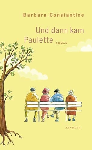 Kronenberger, Ina Und dann kam Paulette: Roman