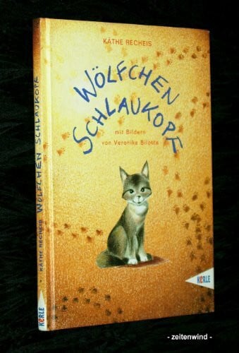 Bilotta, Veronica Wölfchen Schlaukopf