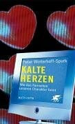 Winterhoff-Spurk, Peter Kalte Herzen: Wie das Fernsehen unseren Charakter formt