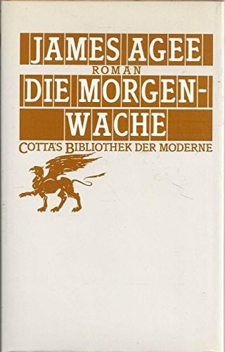 James Agee Die Morgenwache: Roman
