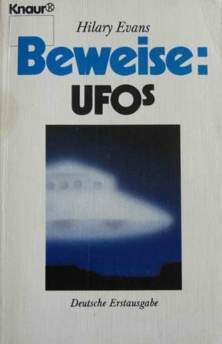 Strobel-Faulstich, Ricarda Beweise: Ufos (Knaur Taschenbücher. Sachbücher)