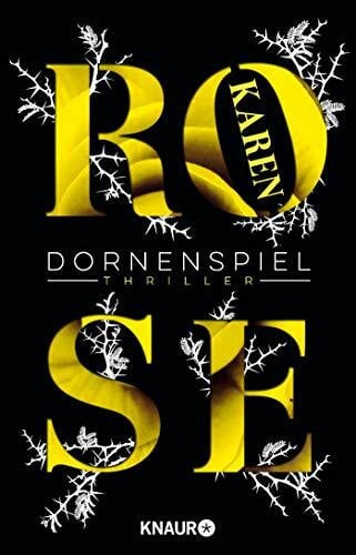 Brandl, Andrea Dornenspiel: Thriller (Die Dornen-Reihe, Band 3)
