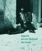 Rainer Groothuis Jugend ist ein Zustand der Seele