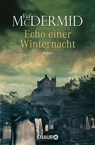 Styron, Doris Echo einer Winternacht: Thriller (Karen Pirie, Band 1)