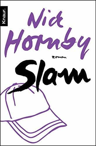 Hornby, Nick Slam: Roman