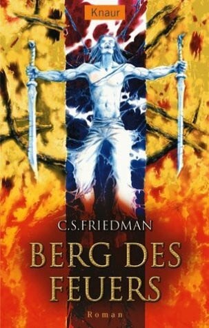 Friedman, C. S. Berg des Feuers. Kaltfeuer 07.