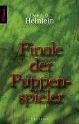 Heinlein, Uwe A. O. Finale der Puppenspieler