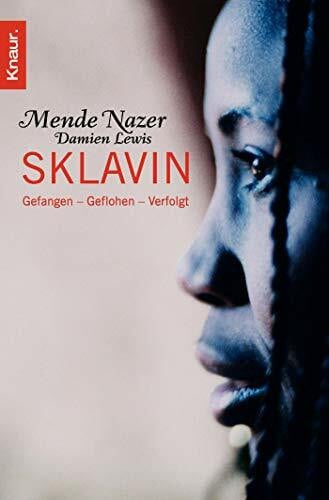Lewis, Damian Sklavin: Gefangen Geflohen Verfolgt