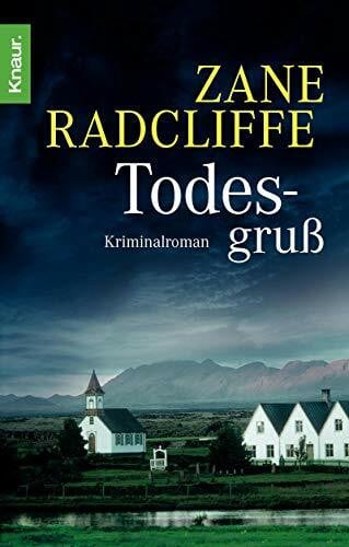 Radcliffe, Zane Todesgruß: Ein Island-Krimi