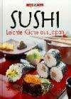 Asao Junko und Koji Asao Herzhaft und lecker. Sushi. Leichte Küche aus Japan