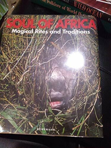Müller Klaus E., Ritz-Müller Ute Soul of Africa. Magie eines Kontinents