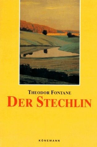 Fontane, Theodor Fontane: Der Stechlin