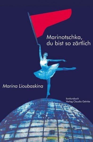 Annette Merbach Marinotschka, du bist so zärtlich