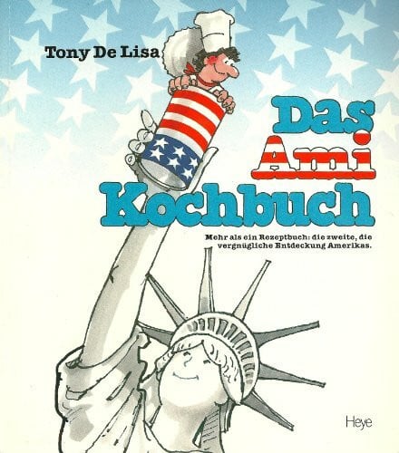 Gerber, Johannes Das Ami-Kochbuch
