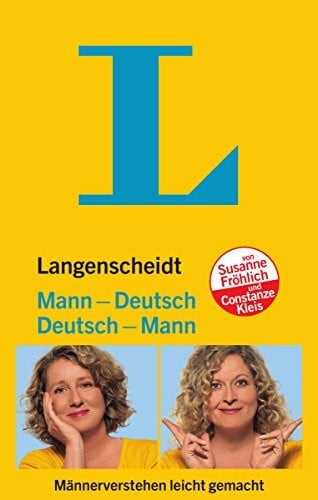 Constanze Kleis Langenscheidt Mann-Deutsch / Deutsch-Mann: Männerverstehen leicht gemacht
