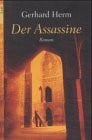 Herm, Gerhard Der Assassine