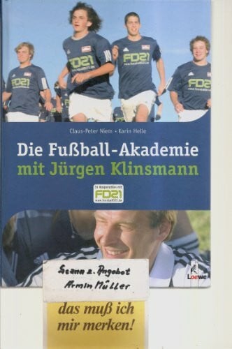 Zimmermann, Anna Die Fussball-Akademie mit Jürgen Klinsmann