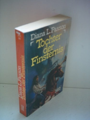 Paxson, Diana L Tochter der Finsternis ( Fantasy)
